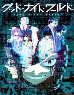 グッド・ナイト・ワールド serie castellano