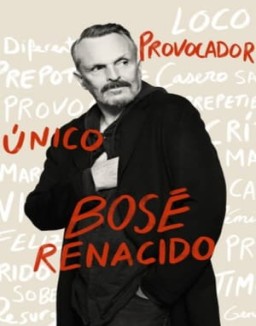 Bosé renacido serie castellano