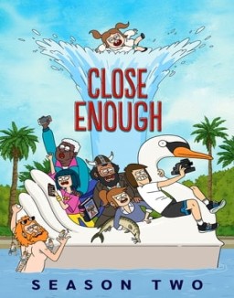 Close Enough serie castellano