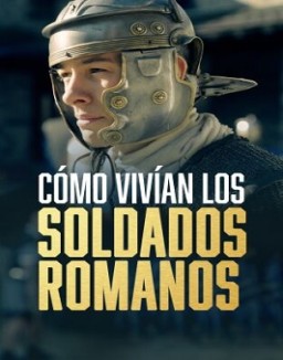 Como vivian los legionarios romanos serie castellano