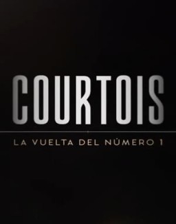 Courtois: La vuelta del número 1 serie castellano