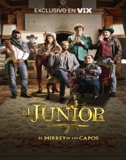 El Junior: El Mirrey de los Capos serie castellano