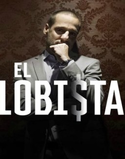El Lobista serie castellano