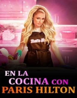 En la cocina con Paris Hilton serie castellano