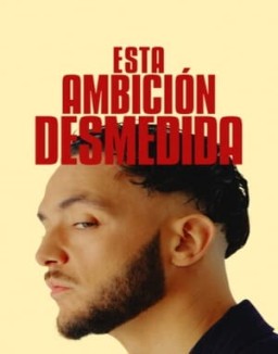 Esta ambición desmedida serie castellano