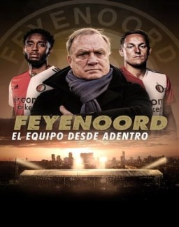Feyenoord: solo hechos serie castellano