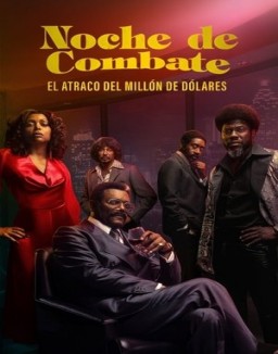 Fight Night: The Million Dollar Heist serie castellano