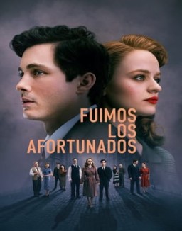 Fuimos los afortunados serie castellano