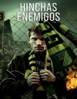 Hinchas enemigos serie castellano