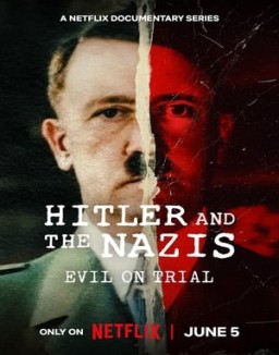 Hitler y los nazis: La maldad a juicio serie castellano