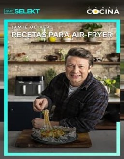 Jamie oliver: Recetas para air fryer serie castellano