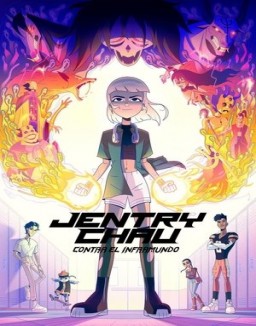 Jentry Chau contra el inframundo serie castellano