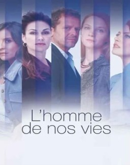 L'Homme de nos vies serie castellano