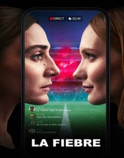 La fiebre serie castellano