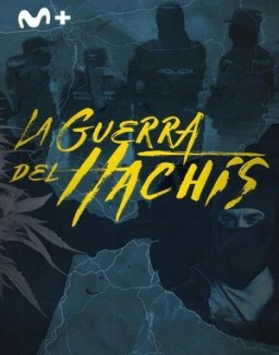 La guerra del hachís serie castellano
