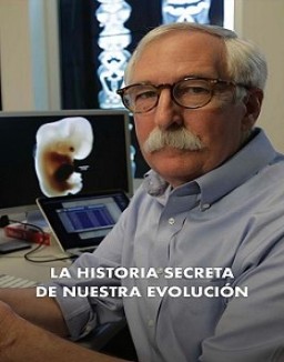 La historia secreta de nuestra evolucion serie castellano