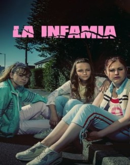 La infamia serie castellano