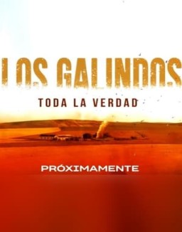 Los Galindos, toda la verdad serie castellano