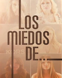 Los Miedos De.... serie castellano