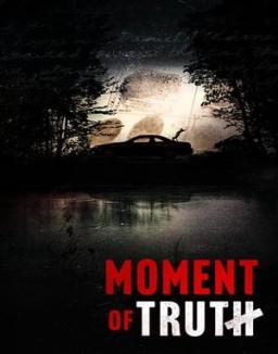 Moment of Truth serie castellano