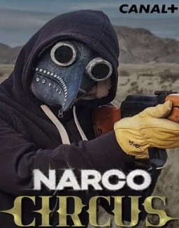 Narco Circo serie castellano