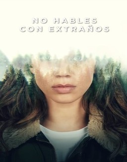 No hables con extraños serie castellano