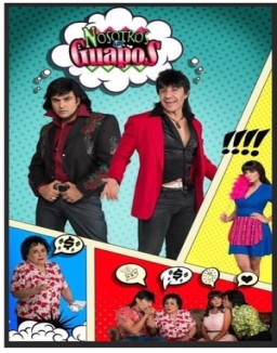 Nosotros Los Guapos serie castellano