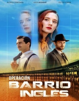 Operación Barrio Inglés serie castellano