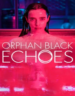Orphan Black: Echoes serie castellano