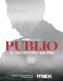 Publio. El secuestro sin fin serie castellano