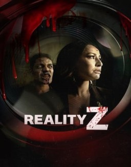 Reality Z serie castellano
