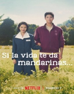 Si la vida te da mandarinas... serie castellano
