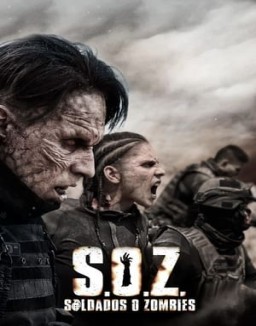 S.O.Z: Soldados o Zombies serie castellano