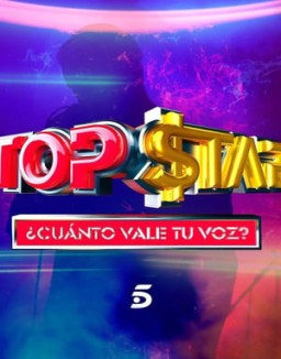 Top Star. ¿Cuánto vale tu voz? serie castellano