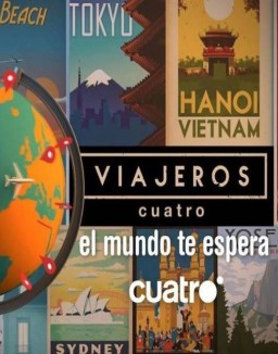 Viajeros Cuatro serie castellano